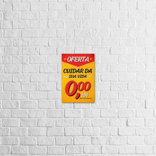 Placa Decorativa Cuidar da sua vida